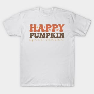 Happy pumpkin spice season Design T-Shirt